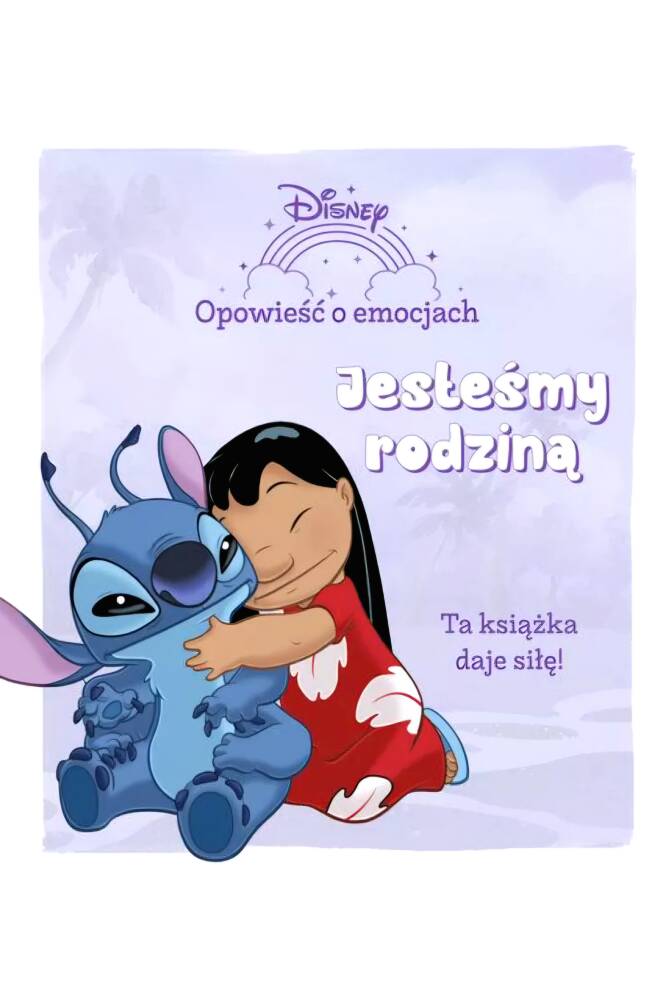 Opowieść o emocjach. Jesteśmy rodziną. Disney